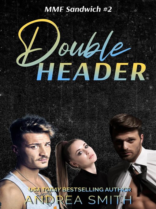 Title details for Double Header by Andrea Smith - Available